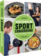 Heike Föcking, photoart - Vegetarische Sporternährung