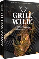Jan van Bebber, Ragna Riesenkampff, Ragnar Riesenkampff, Thom Spinnen, Thomas Spinnen, Ja van Bebber... - Grill Wild!