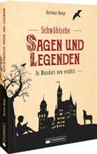 Hartmut Ronge - Schwäbische Sagen und Legenden