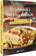 Katharina Hild, Nikol Hild, Nikola Hild - So schmeckt's bei uns daheim