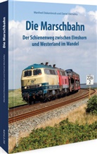 Manfre Diekenbrock, Manfred Diekenbrock, Daniel Michalsky - Die Marschbahn
