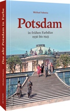 Michael Sobotta - Potsdam in frühen Farbdias