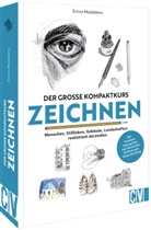 Enrico Maddalena - Der große Kompaktkurs Zeichnen