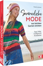 Claudia Laermann, Nina Kuhn Visuelle Medienkonzeption - Sommerliche Mode aus leichten Garnen stricken