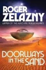 Roger Zelazny - Doorways in the Sand
