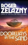 Roger Zelazny - Doorways in the Sand