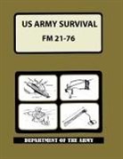 Department Of Defense, Department Of The Army - US Army Survival Manual