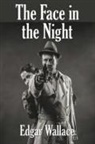 Edgar Wallace - The Face in the Night