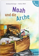 Christiane Herrlinger, Mathias Weber - Noah und die Arche. Für dich!