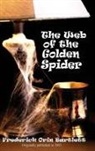 Frederick Orin Bartlett - The Web of the Golden Spider