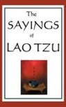 Lao Tzu - The Sayings of Lao Tzu