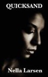Nella Larsen - Quicksand