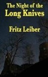Fritz Leiber - The Night of the Long Knives