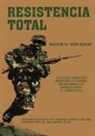 H. Von Dach - Resistencia Total