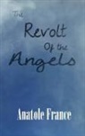 Anatole France - The Revolt of the Angels