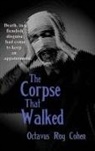 Octavus Roy Cohen - The Corpse That Walked