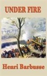 Henri Barbusse - Under Fire
