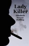 Elisabeth Sanxay Holding - Lady Killer