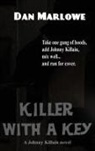 Dan Marlowe - Killer with a Key