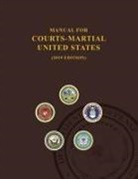 Jsc Military Justice, United States Department of Defense - Manual for Courts-Martial, United States 2019 edition