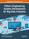 Ramjeevan Singh Thakur, Basant Tiwari, Vivek Tiwari - Handbook of Research on Pattern Engineering System Development for Big Data Analytics