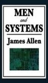 James Allen - Men and Systems
