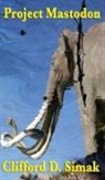 Clifford D. Simak - Project Mastodon
