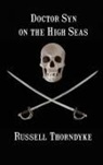 Russell Thorndyke - Doctor Syn on the High Seas