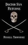 Russell Thorndyke - Doctor Syn Returns