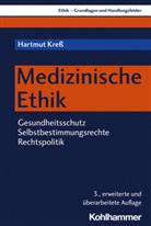 Hartmut Kreß - Medizinische Ethik