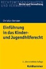 Christian Bernzen - Einführung in das Kinder- und Jugendhilferecht