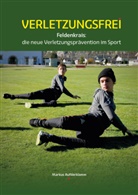 Markus Aufderklamm - Verletzungsfrei