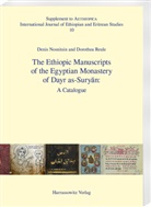 Denis Nosnitsin, Dorothe Reule, Dorothea Reule - The Ethiopic Manuscripts of the Egyptian Monastery of Dayr as-Suryan: