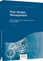 Kirste Meynerts-Stiller, Kirsten Meynerts-Stiller, Christoph Rohloff - Post Merger Management