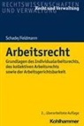 Eva Feldmann, Georg Friedric Schade, Georg Friedrich Schade, Winfrie Boecken, Winfried Boecken, Korioth... - Arbeitsrecht