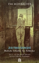 Eva Mühlbacher - Zeitreisende - Deutsche Literatur für Entdecker