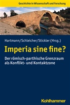 Udo Hartmann, Fran Schleicher, Frank Schleicher, Timo Stickler - Imperia sine fine?