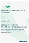 Karl Heinz Witte, Regin Schiewer, Regina Schiewer - Johannes von Basel: Der Meister des Lehrgesprächs