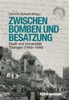 Domini Burkard, Dominik Burkard - Zwischen Bomben und Besatzung