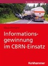 Klaus Ehrmann - Informationsgewinnung im CBRN-Einsatz