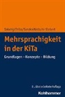 Solvei Chilla, Solveig Chilla, Sandra Niebuhr-Siebert - Mehrsprachigkeit in der KiTa