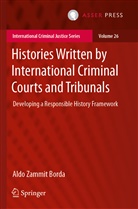 Aldo Zammit Borda - Histories Written by International Criminal Courts and Tribunals