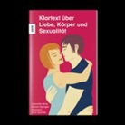 Jeannette Meier, Myriam Spengler, Anna Sommer - Klartext über Liebe, Körper und Sexualität