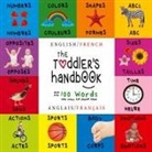 Dayna Martin, A. R. Roumanis - The Toddler's Handbook