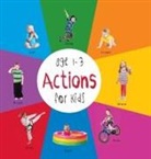 Dayna Martin, A. R. Roumanis - Actions for Kids age 1-3 (Engage Early Readers