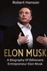 Robert Hanson - Elon Musk