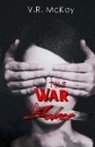 V. R. McKoy - The War for Solace