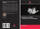 Dao Hung - Budismo e Teatro Tradicional no Vietname