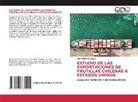 Raul Muñoz Diocares - ESTUDIO DE LAS EXPORTACIONES DE FRUTILLAS CHILENAS A ESTADOS UNIDOS