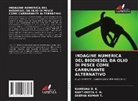 Ramesha D. K., Karthikeya K. N., Deepak kumar T. - INDAGINE NUMERICA DEL BIODIESEL DA OLIO DI PESCE COME CARBURANTE ALTERNATIVO